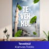 Tevekkül Kanvas Tablo