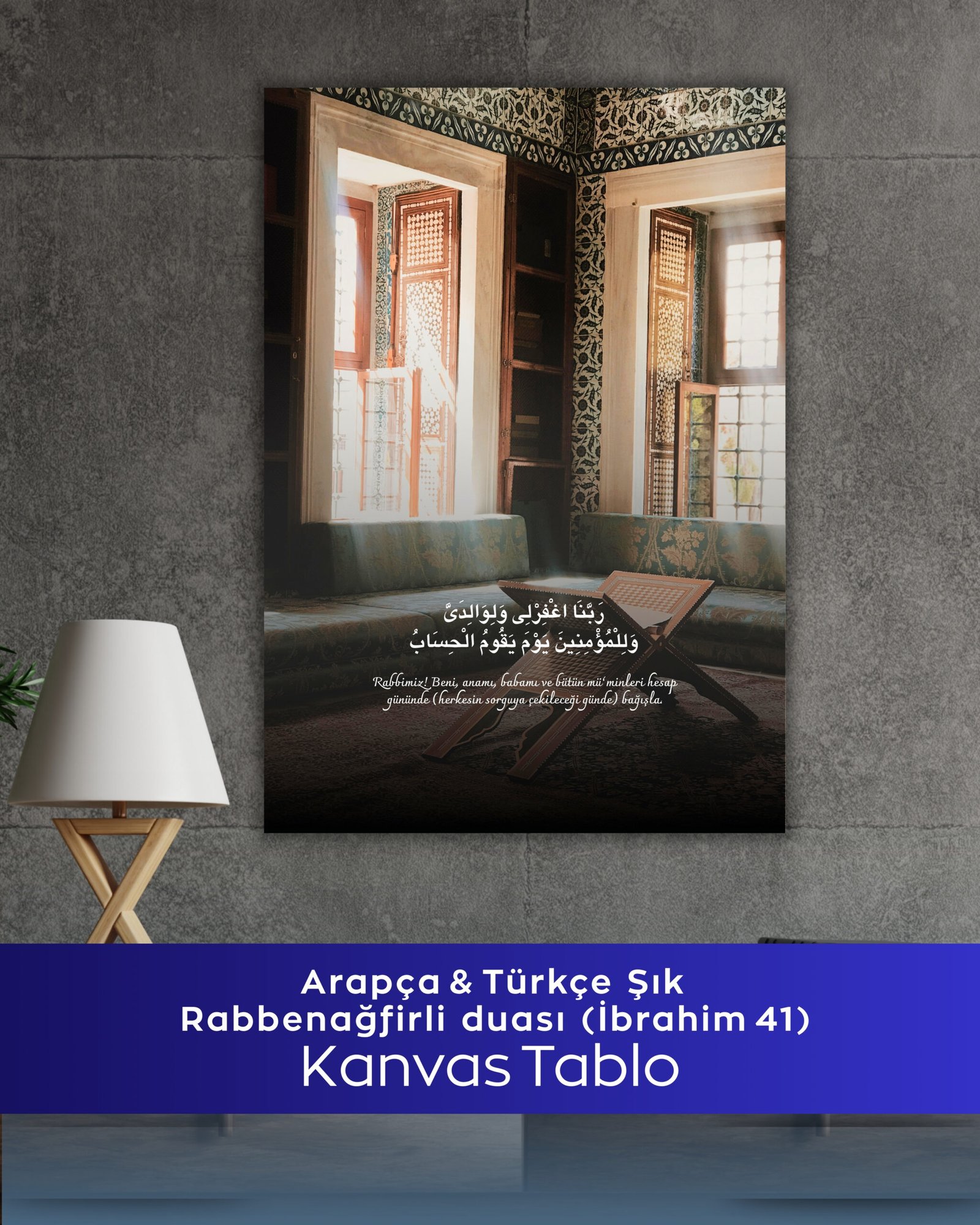 Rabbenağfirli Duası Kanvas Tablo