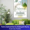 Tüm Zamanların Hidayet Nuru Kanvas Tablo - Görsel 2