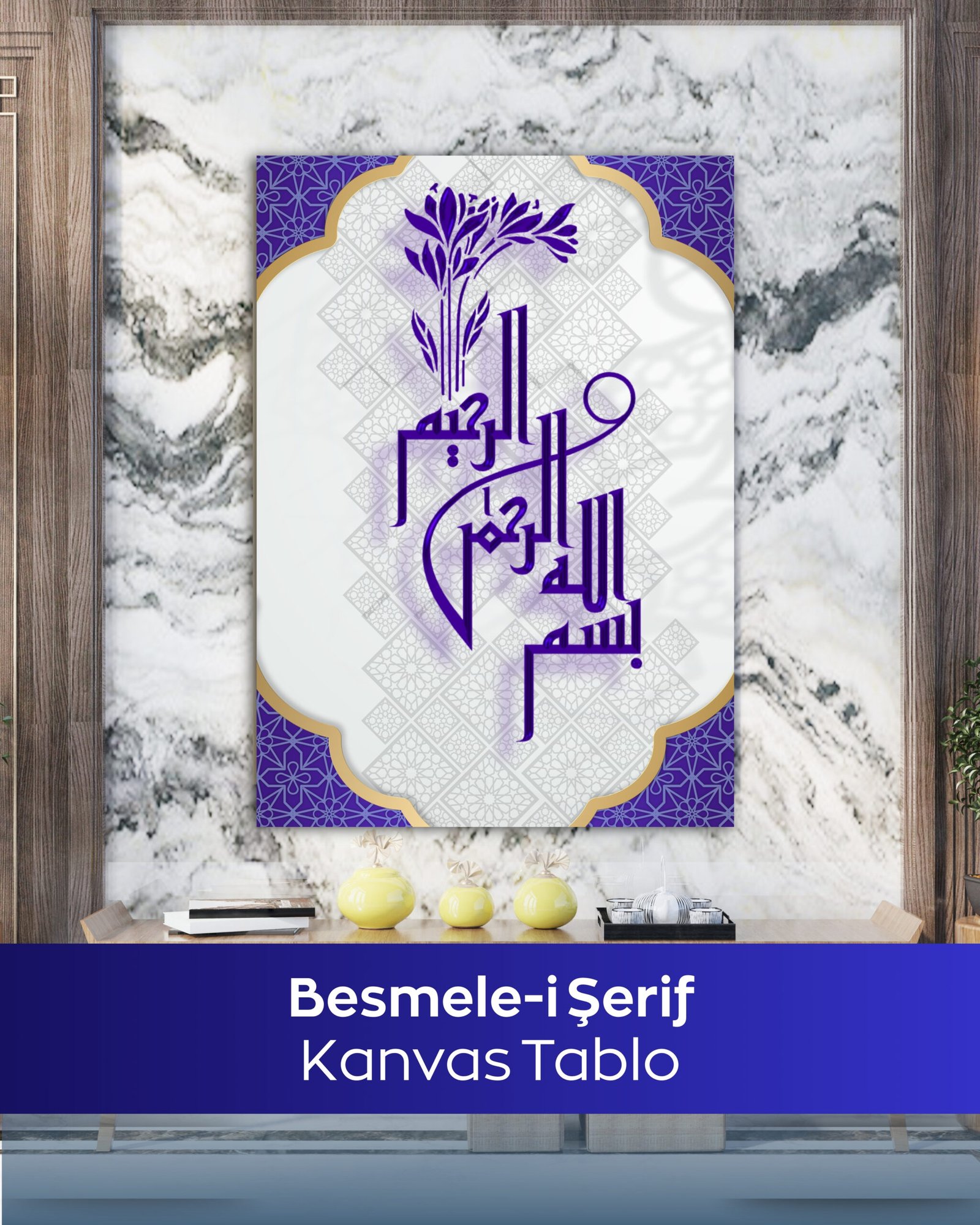 Besmele-i Şerif Kanvas Tablo