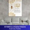 El-Vekil Esmaül Hüsna Kanvas Tablo - Görsel 3