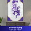 Besmele-i Şerif Kanvas Tablo - Görsel 4