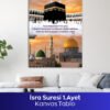 İsra Suresi 1. Ayet İslami Kanvas Tablo - Görsel 4