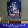 Hasbunallahu ve Ni'mel Vekil Kanvas Tablo - Görsel 4