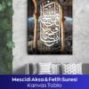 Mescidi Aksa ve Fetih Suresi Kanvas Tablo - Görsel 6