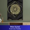 İhlas Suresi Kanvas Tablo - Görsel 2