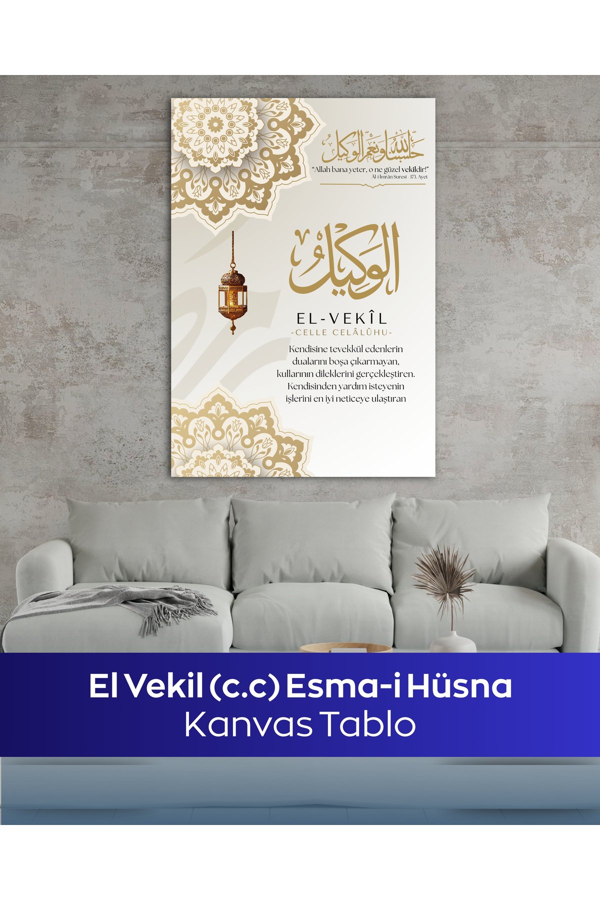 El-Vekil Esmaül Hüsna Kanvas Tablo