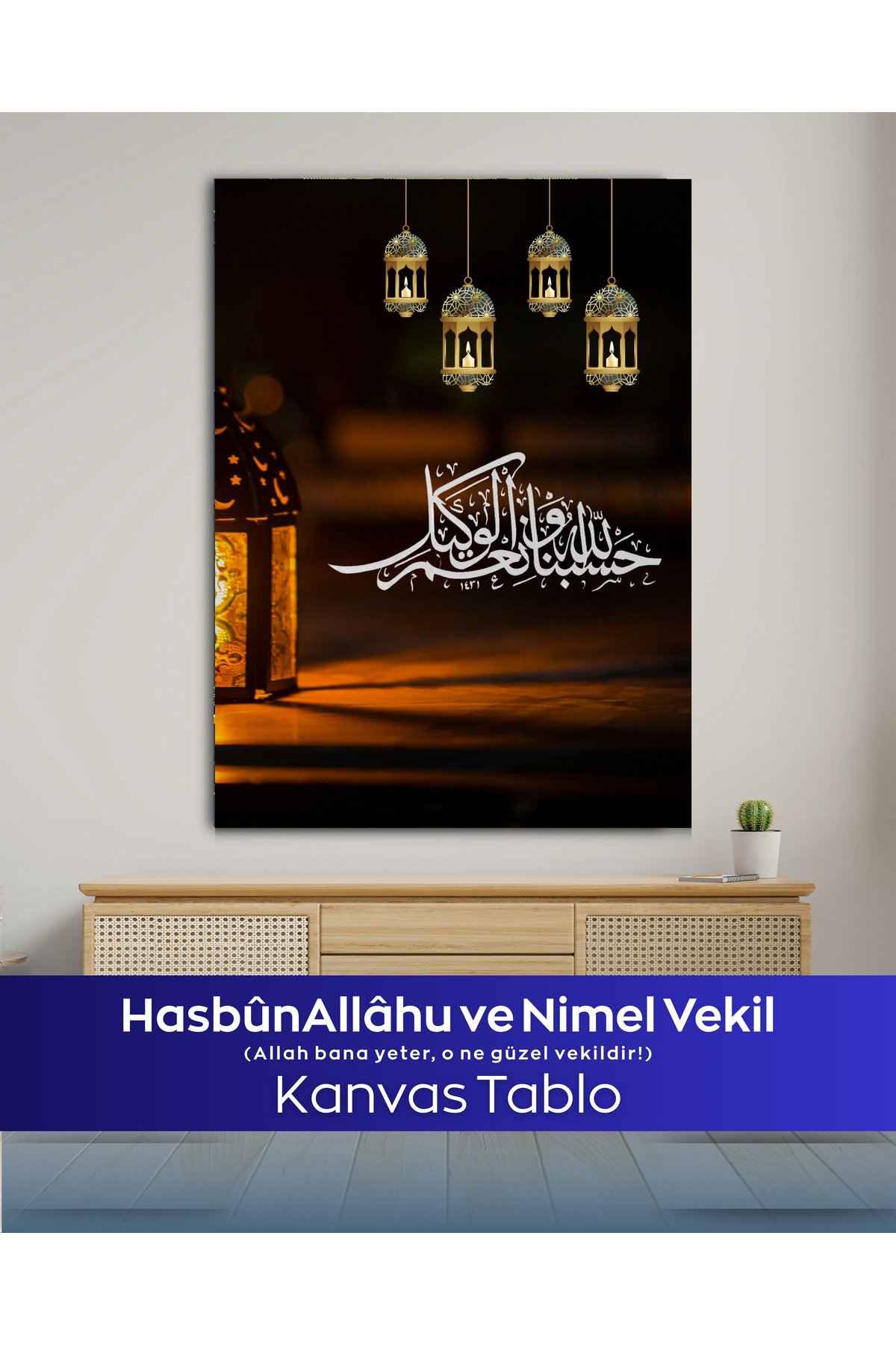 Hasbünallahu ve Nimel Vekil Kanvas Tablo - Görsel 3