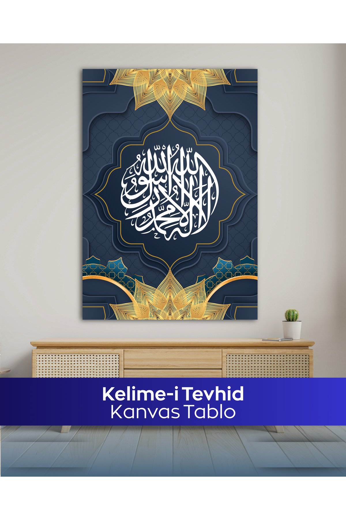Kelime-i Tevhid İslami Kanvas Tablo