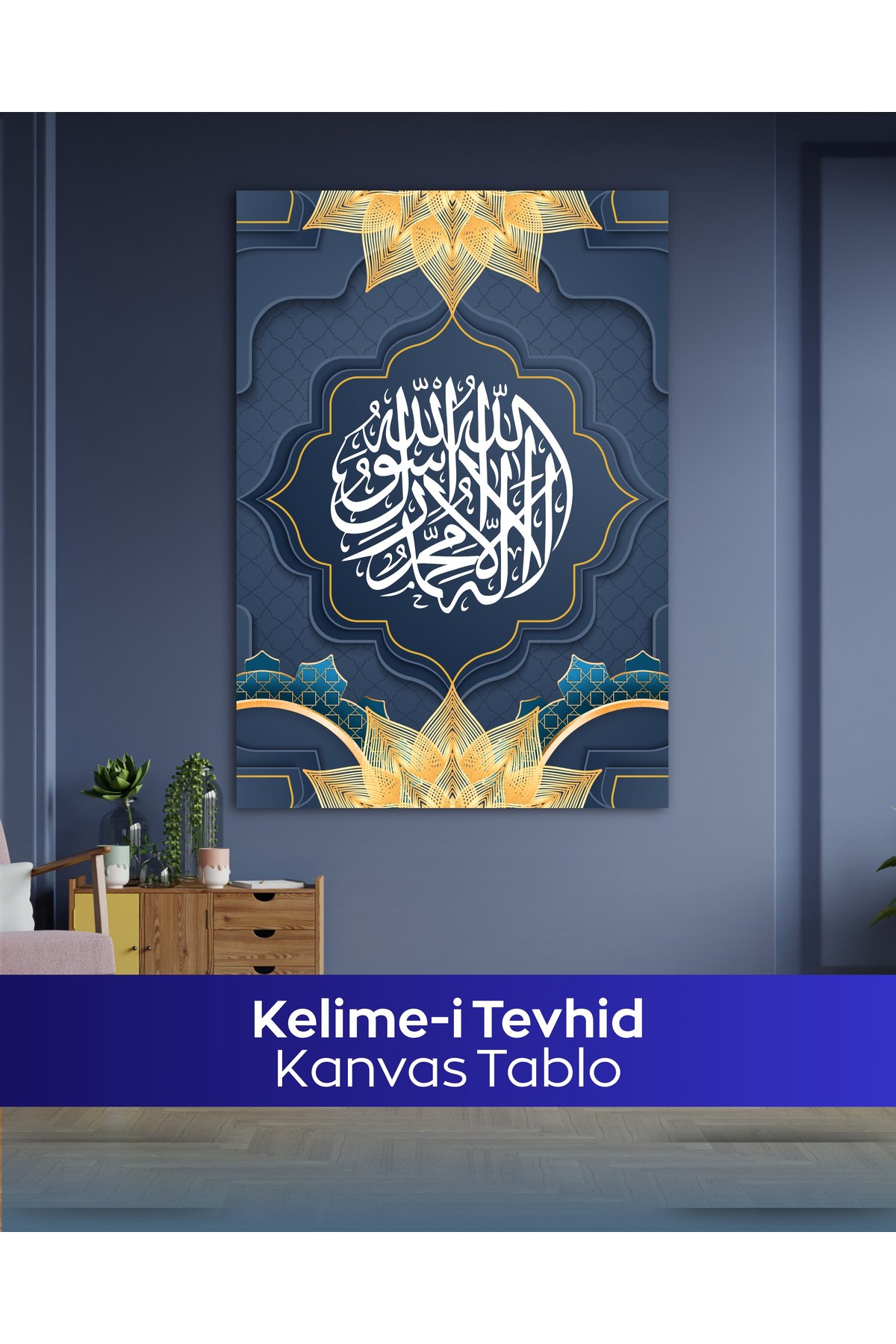 Kelime-i Tevhid İslami Kanvas Tablo