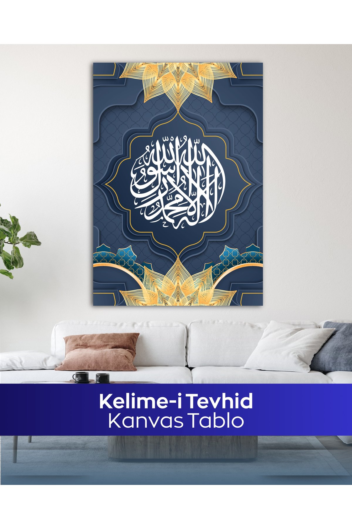 Kelime-i Tevhid İslami Kanvas Tablo - Görsel 4