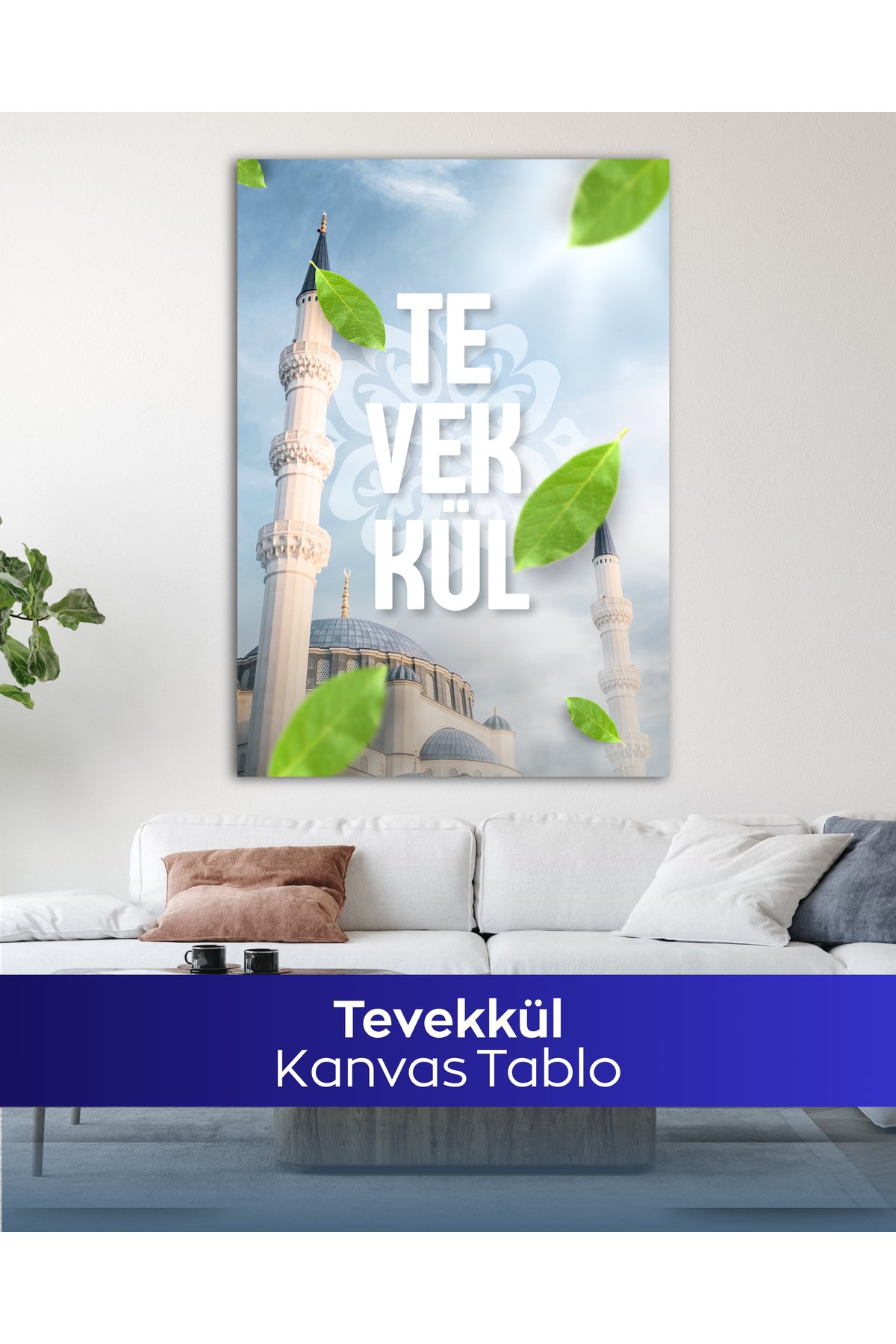 Tevekkül Kanvas Tablo