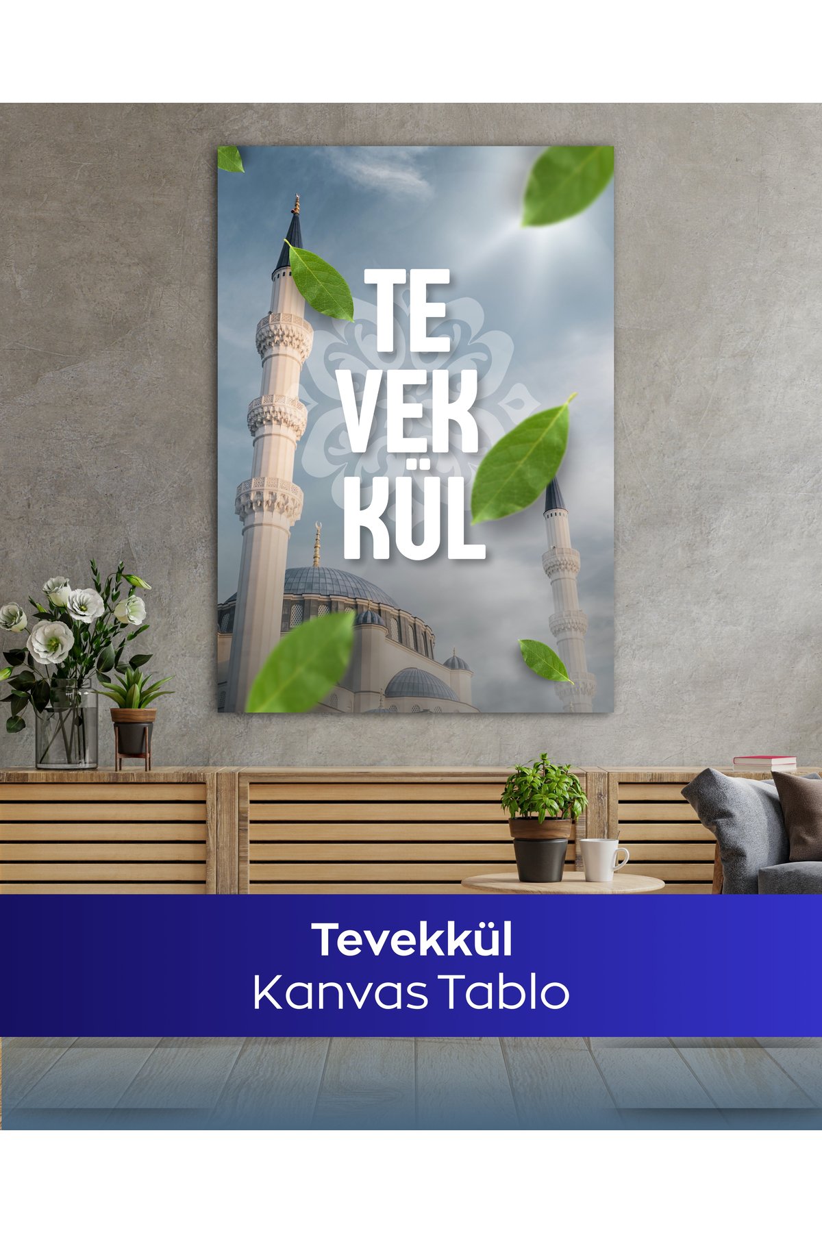 Tevekkül Kanvas Tablo - Görsel 3