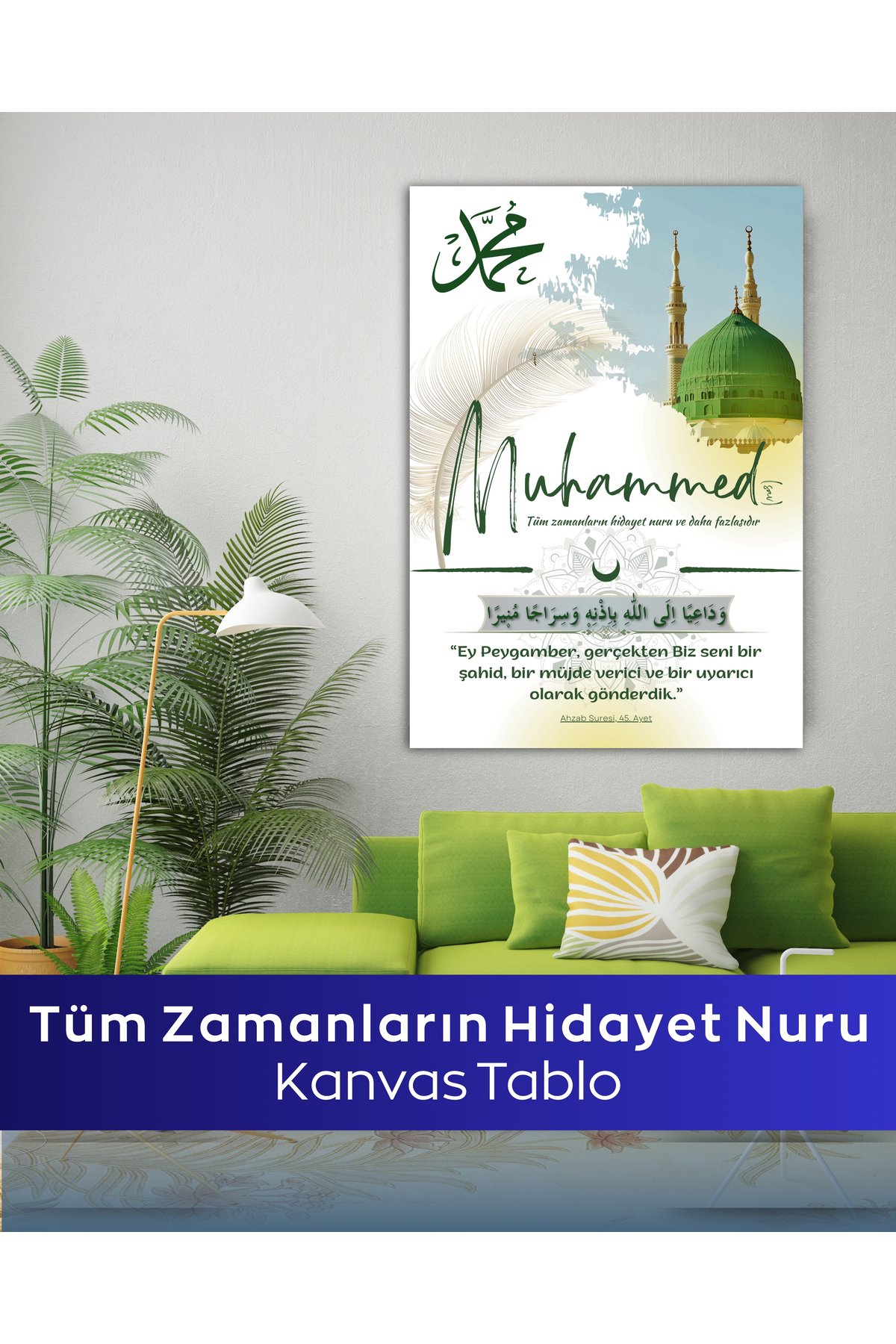 Tüm Zamanların Hidayet Nuru Kanvas Tablo