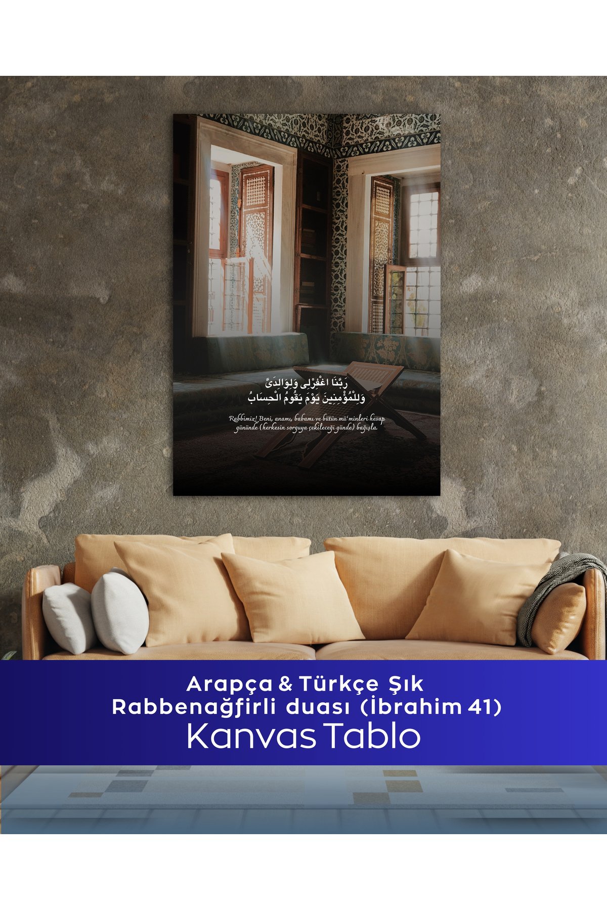 Rabbenağfirli Duası İslami Kanvas Tablo