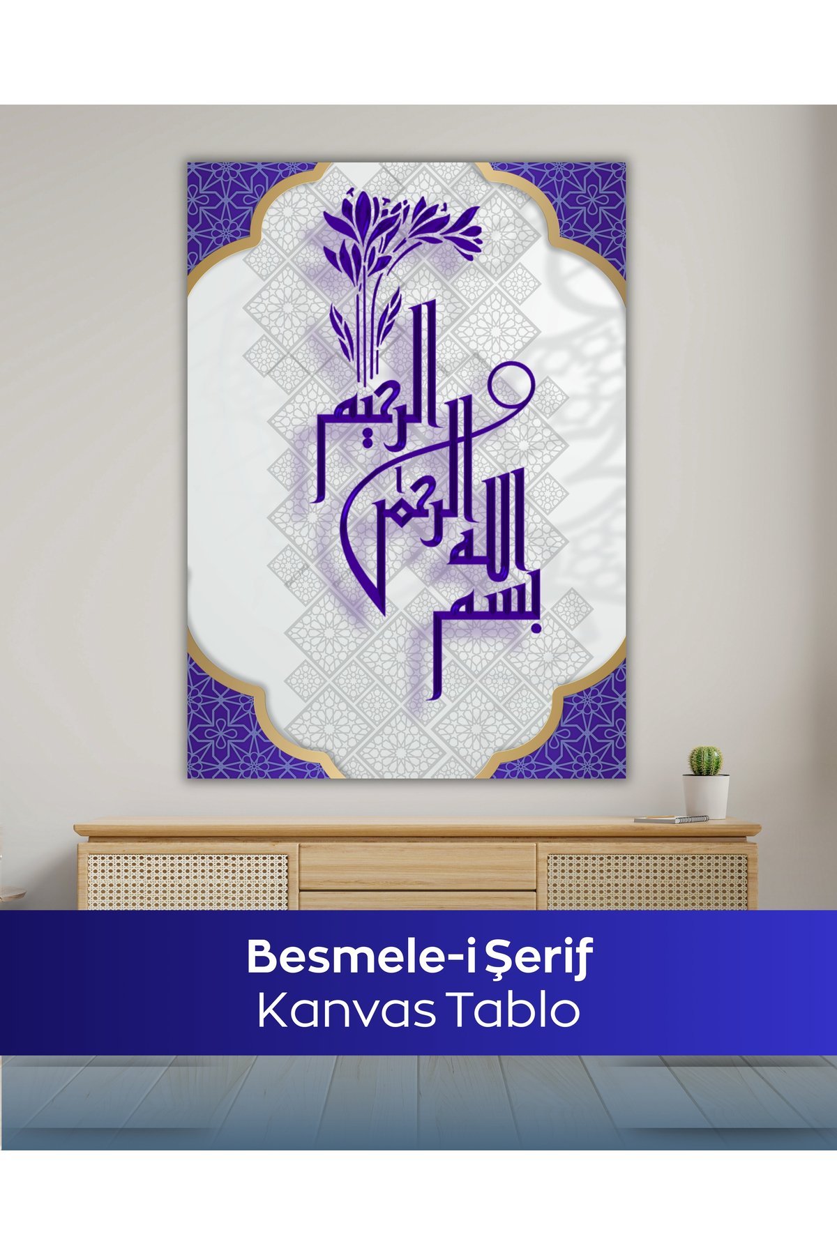 Besmele-i Şerif İslami Kanvas Tablo