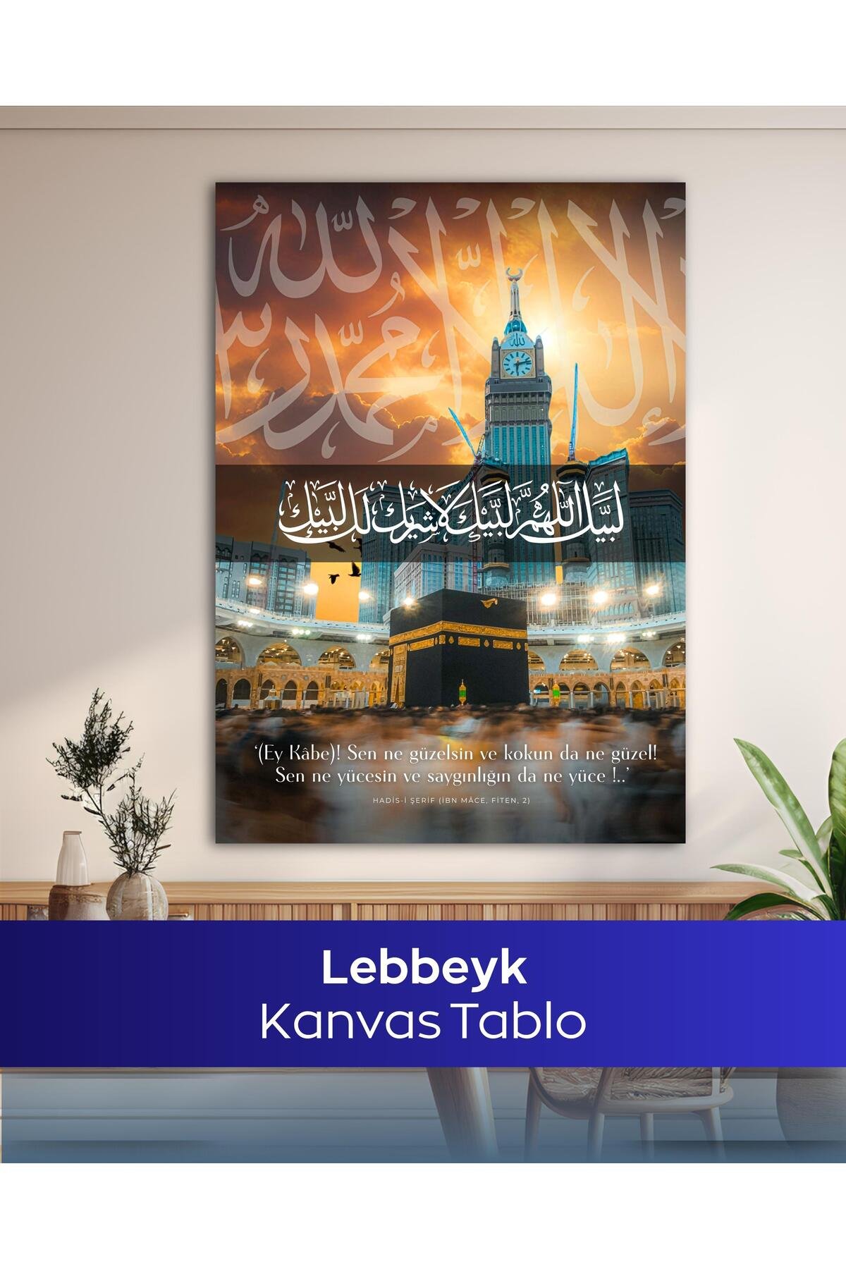 Lebbeyk İslami Kanvas Tablo