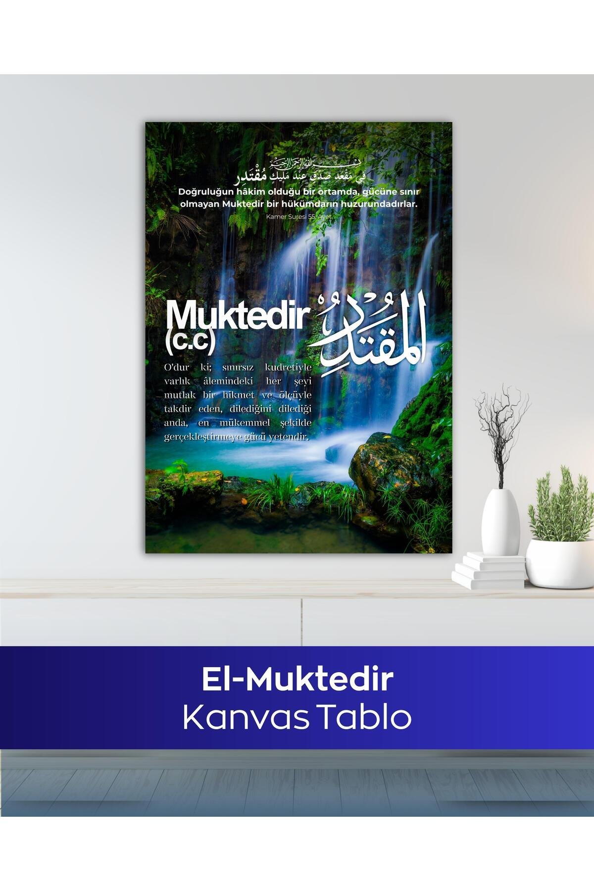 El-Muktedir Esma-ül Hüsna İslami Kanvas Tablo