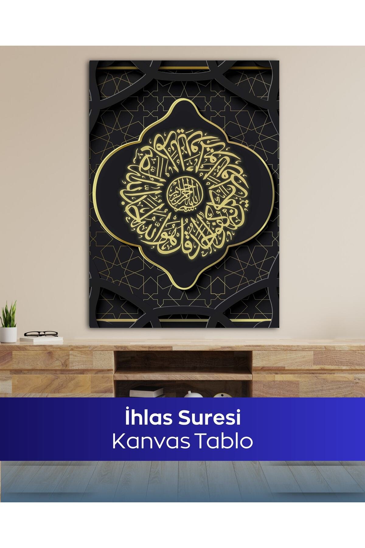 İhlas Suresi İslami Kanvas Tablo